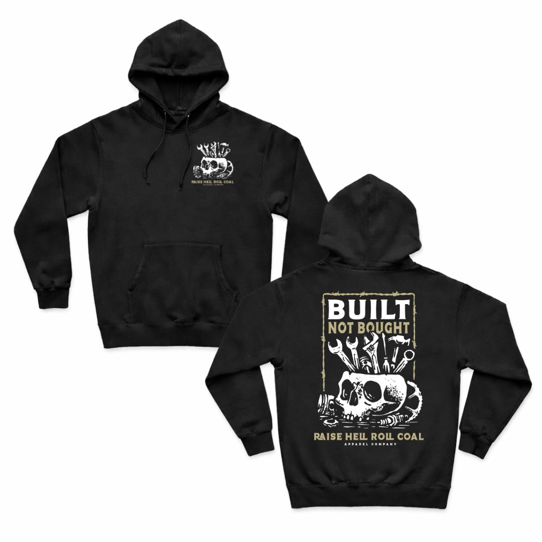 BUILT NOT BOUGHT HOODIE