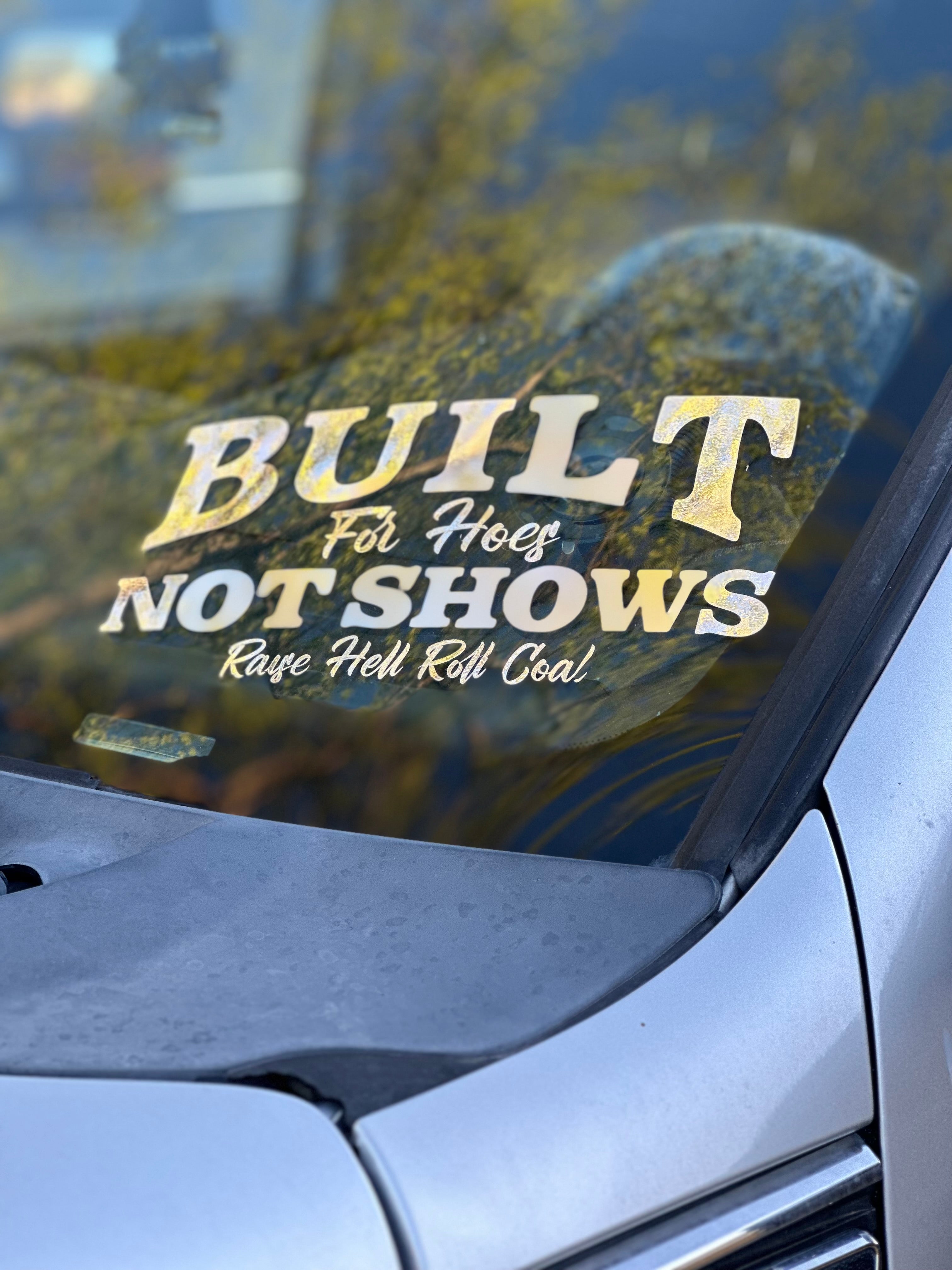 BUILT FOR HOES STICKER