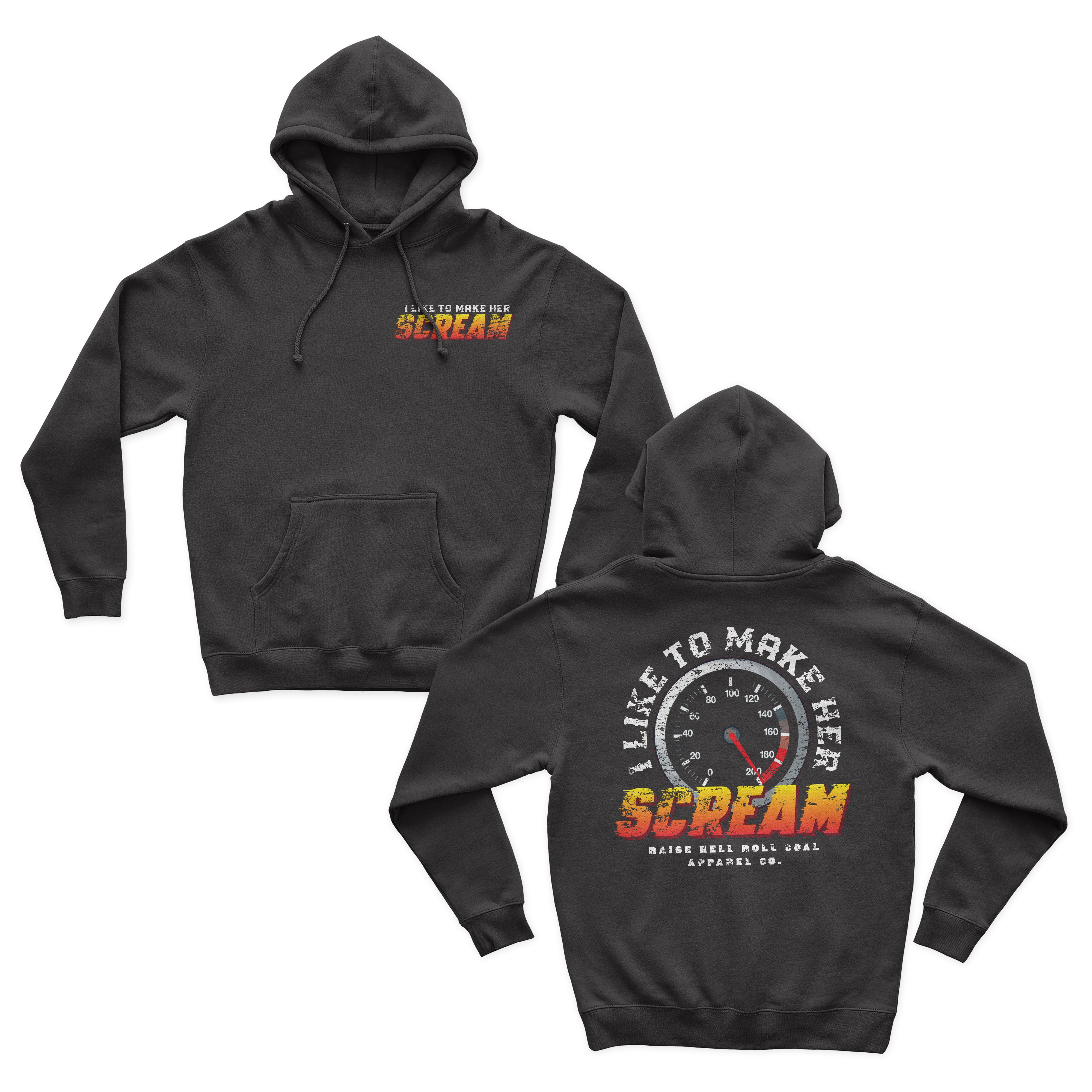 MAKE HER SCREAM HOODIE