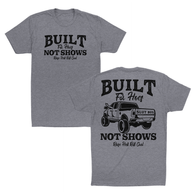 BUILT FOR HOES TEE